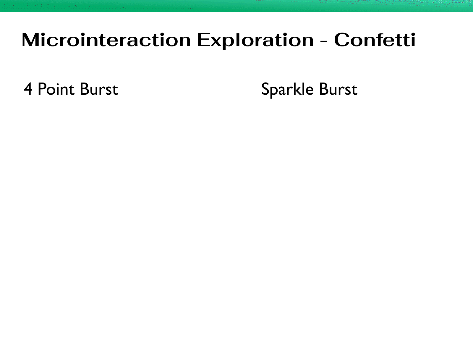 Confetti exploration